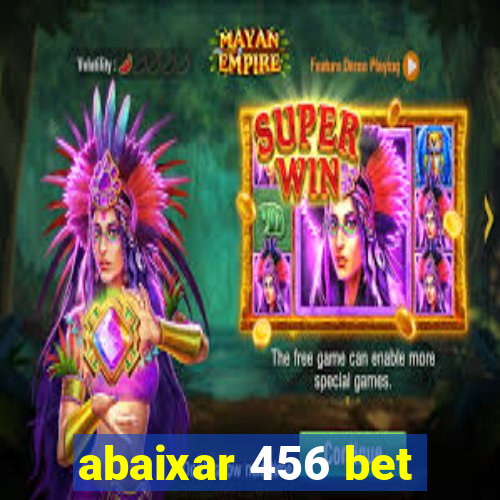 abaixar 456 bet